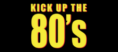Kick Up The 80s Logo